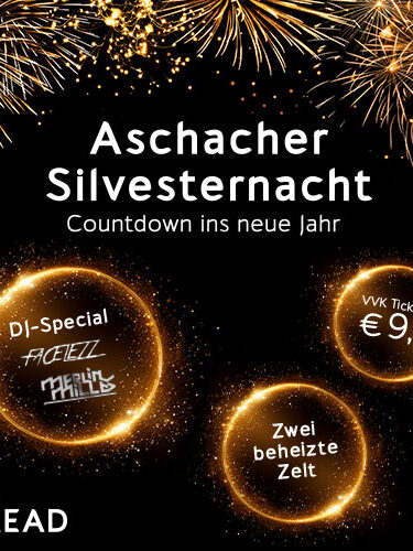 Aschacher Silvesternacht 2024 Ticket