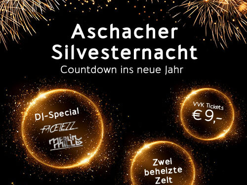 Aschacher Silvesternacht 2024 Ticket
